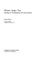 Woman/image/text : readings in pre-Raphaelite art and literature /