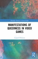 Manifestations of queerness in video games /