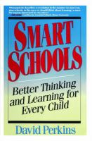 Smart schools : better thinking and learning for every child /