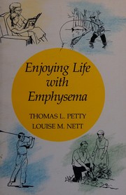 Enjoying life with emphysema /