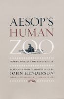 Aesop's human zoo : Roman stories about our bodies /