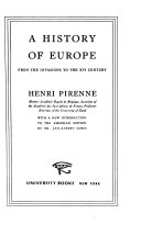 A history of Europe: from the invasions to the XVI century.