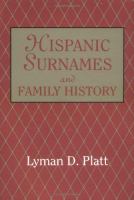 Hispanic surnames and family history /