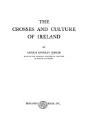 The crosses and culture of Ireland.