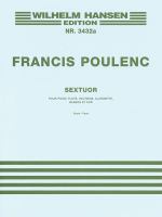 Sextuor : pour piano, flute, hautbois, clarinette, basson et cor : [nouvelle version aôut 1939] /