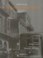A streetcar named Desire : opera in 3 acts : (piano/vocal score) /
