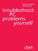 Troubleshoot PC problems yourself