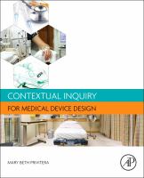 Contextual inquiry for medical device design /