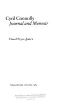 Cyril Connolly : journal and memoir /