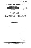Vida de Francisco Pizarro.