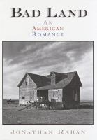 Bad land : an American romance /
