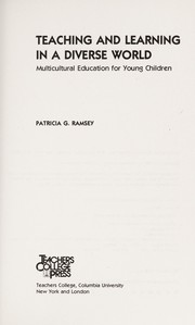 Teaching and learning in a diverse world : multicultural education for young children /