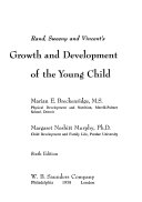 Rand, Sweeny and Vincent's Growth and development of the young child.