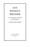 God without thunder, an unorthodox defense of orthodoxy.
