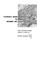 Layman's guide to modern art : painting for a scientific age /