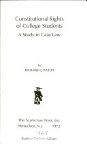 Constitutional rights of college students: a study in case law,