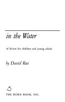 The marble in the water : essays on contemporary writers of fiction for children and young adults /