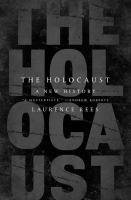 The Holocaust : a new history /