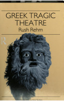 Greek tragic theatre /