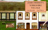 James Herriot's Yorkshire village /