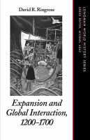 Expansion and global interaction, 1200-1700 /