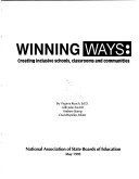 Winning ways : creating inclusive schools, classrooms and communities / Virginia Roach with Jane Ascroft, Andrew Stamp ; David Kysilko, editor.