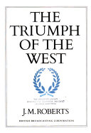 The triumph of the west /