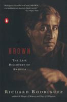 Brown : the last discovery of America /