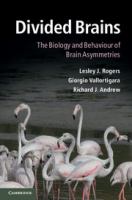 Divided brains : the biology and behaviour of brain asymmetries /