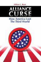 Alliance curse : how America lost the Third World /