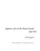 Japanese arts of the Heian period, 794-1185