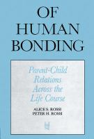 Of human bonding : parent-child relations across the life course /