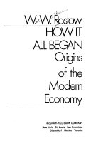How it all began; origins of the modern economy