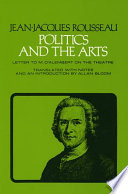 Politics and the arts; letter to M. D'Alembert on the theatre.