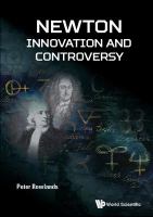 Newton : innovation and controversy /
