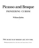 Picasso and Braque : pioneering cubism /