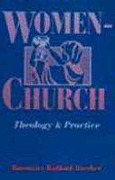 Women-church : theology and practice of feminist liturgical communities /