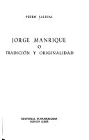 Jorge Manrique; o, Tradición y originalidad.