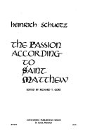 The Passion according to Saint Matthew /