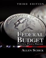 The federal budget : politics, policy, process /