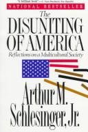 The disuniting of America /