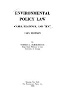Environmental policy law : cases, readings, and text /
