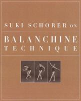 Suki Schorer on Balanchine technique /