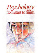 Psychology from start to finish /