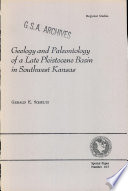 Geology and paleontology of a late pleistocene basin in southwest Kansas