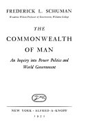 The commonwealth of man; an inquiry into power politics and world government.