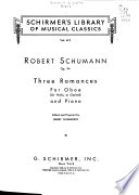 Three romances for oboe (or violin, or clarinet) and piano, op 94 /