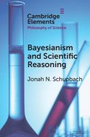 Bayesianism and scientific reasoning /