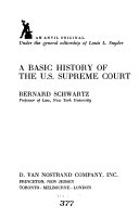 A basic history of the U.S. Supreme Court.