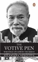 The votive pen : writings on Edwin Thumboo /